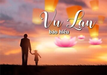 Ý NGHĨA VU LAN 2025